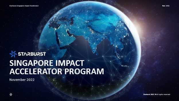 StarburstЂ̉^cTXeireBEDXETvC`F[̃O[oANZ[^uSINGAPORE IMPACT ACCELERATOR PROGRAMvRڊJÂ