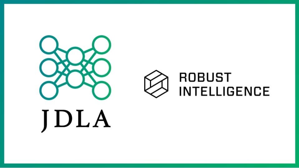 Robust IntelligenceA{fB[v[jO(JDLA)ɐƂƂē