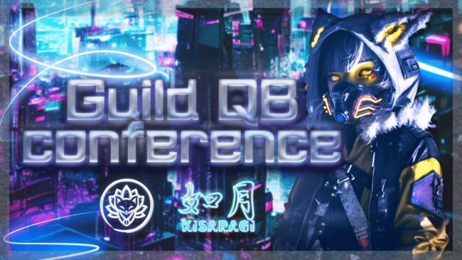 GuildQB2023N218ɔ@-KISARAGI-̃[`LOāAuQB conferencev㊯RŊJ