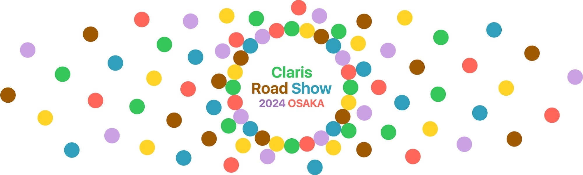 Ɏgސl̂߂̃Jt@XuClaris Road Show 2024 OSAKAv̎Oo^JnB7 J