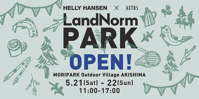 HELLY HANSENACTUS R{gLandNormh̃XyVCxgJÁIuLandNorm PARKvin MORIPARK OutdoorVillage AKISHIMA