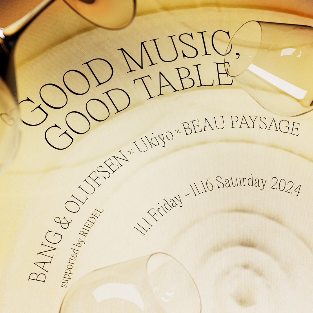 Bang & OlufsenX^[gA㎿ȉyƁghԂĂuGOOD MUSIC, GOOD TABLEv̑2eJÁI