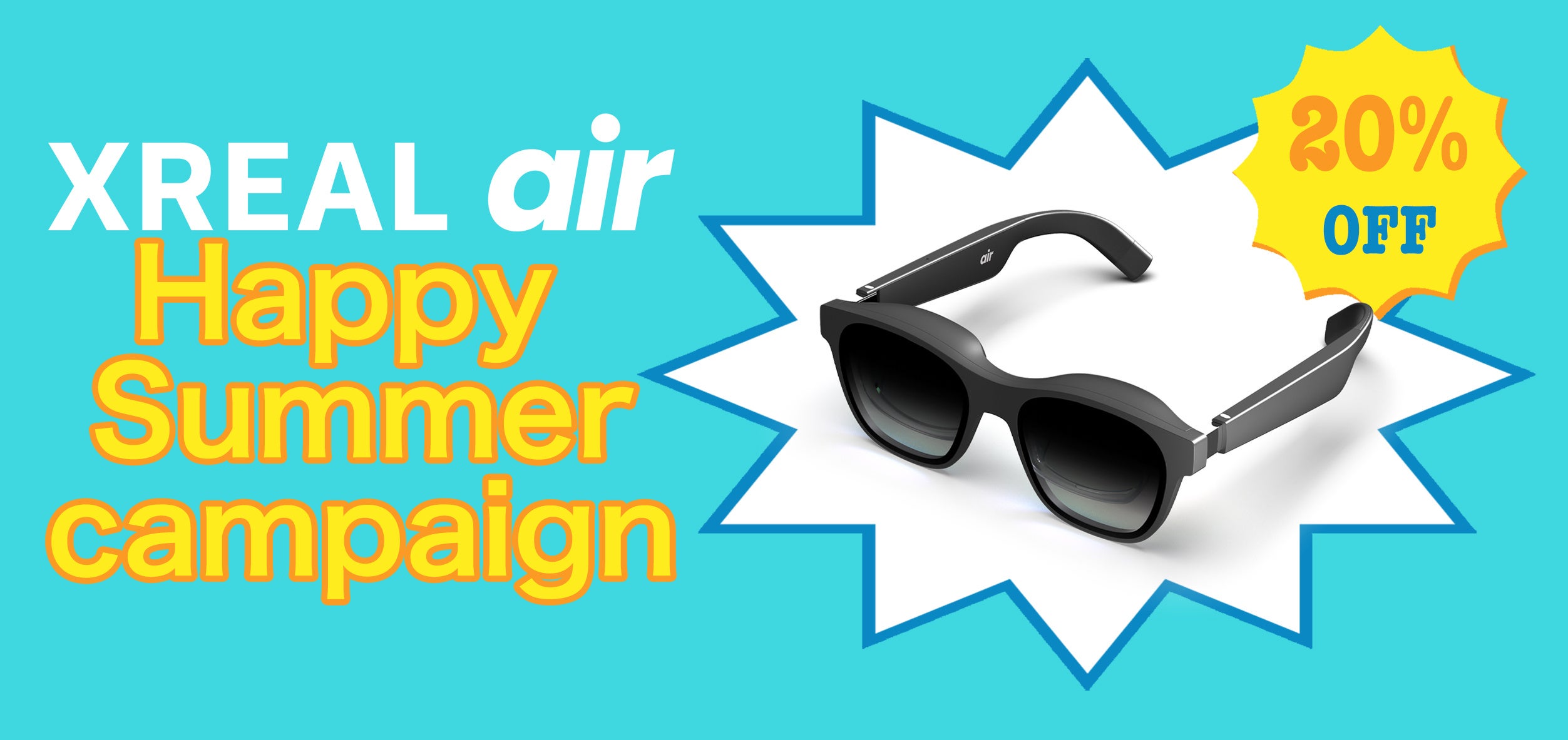 lCXREAL Air20%OFFIuXREAL Happy Summer Campaignv̂m点