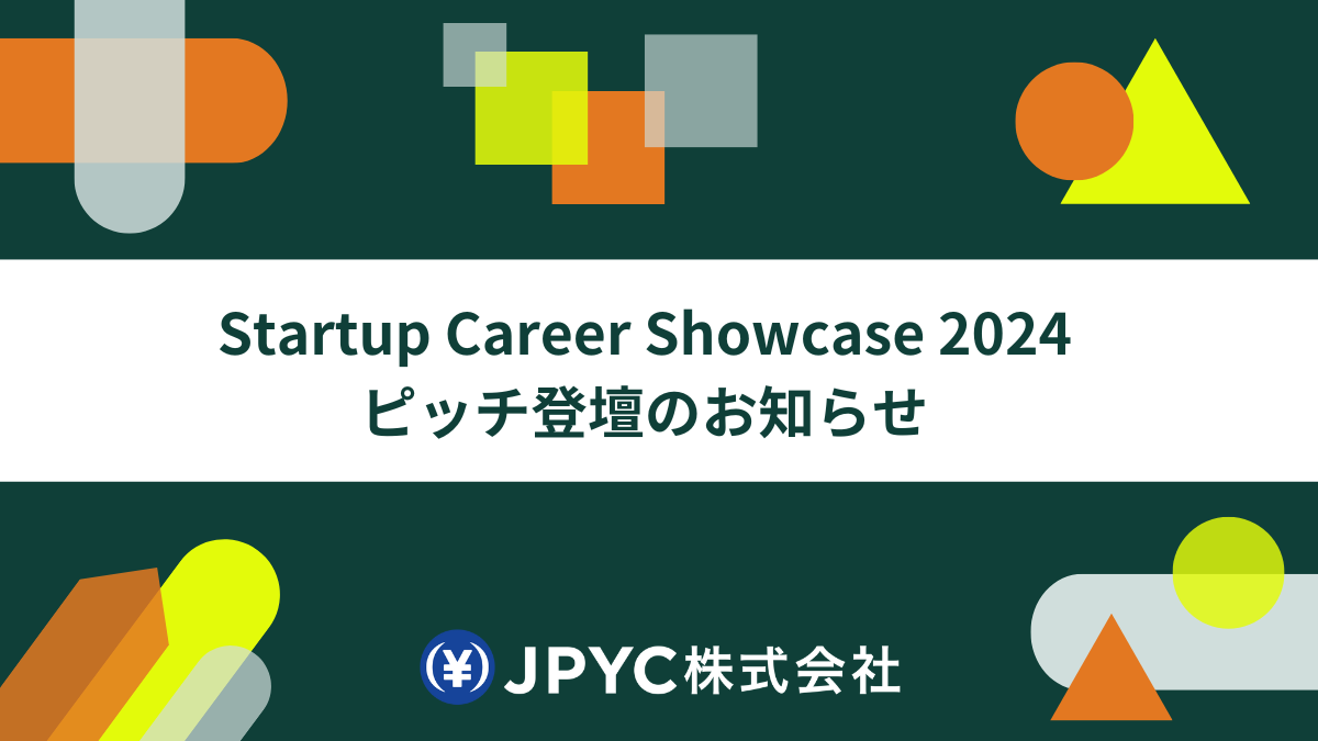 {~Xe[uRCJPYCb330ɊJÂ Startup Career Showcase 2024 Ƀsb`od܂