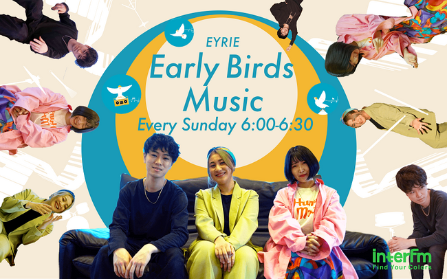 interfm~EYRIE uEarly Birds Musicv̌J^CuJÌI