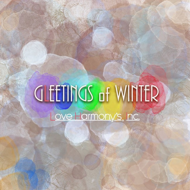 j{[JO[vLove Harmonyfs, Inc.iuEn[j[YECNjCuuLove Harmonyfs, Inc. gGLEETINGS of WINTERhvJÁI