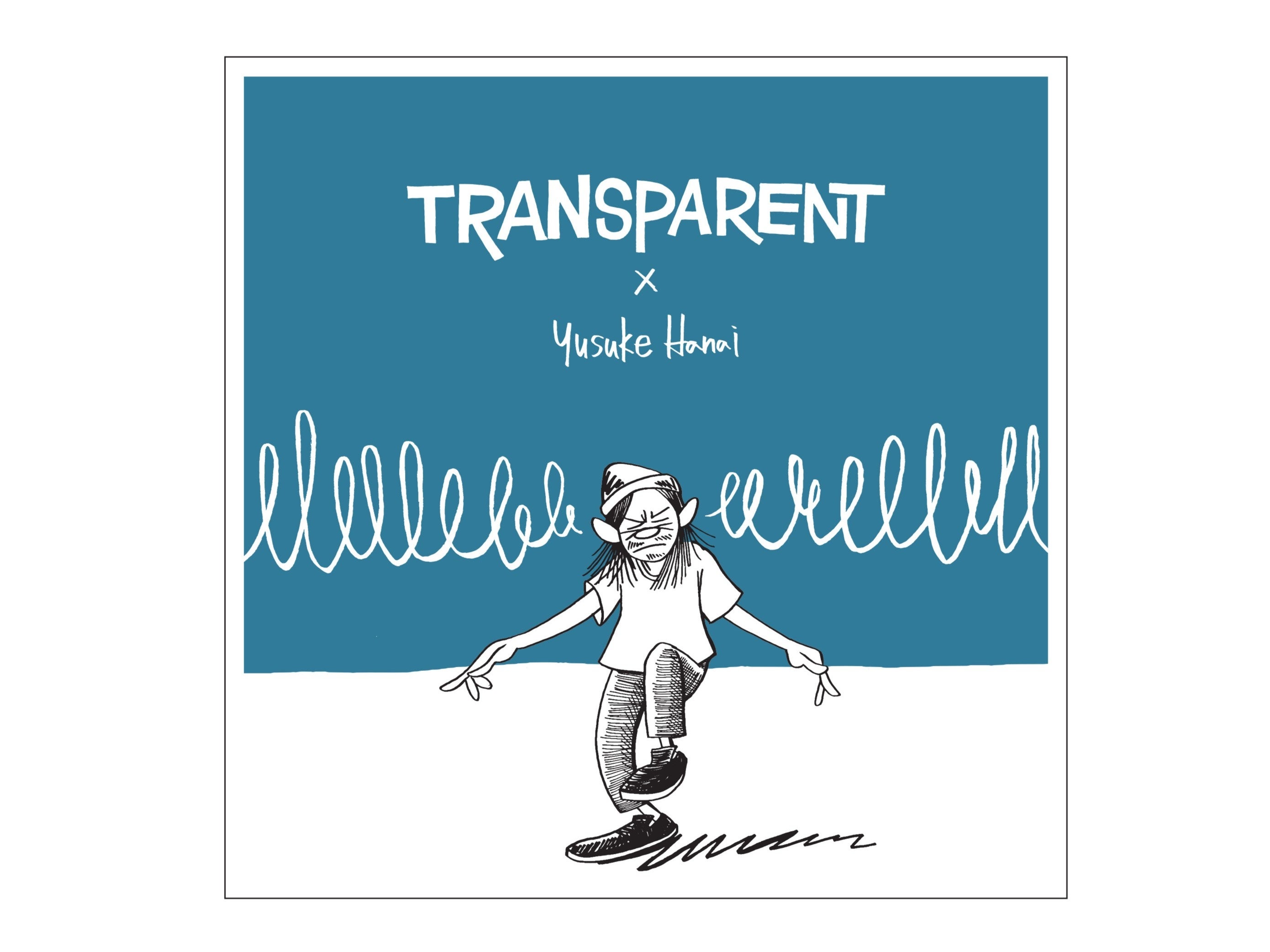 wTRANSPARENT ~ YUSUKE HANAIxA[eBXgԈS낵A[g[N{^[e[u蔭