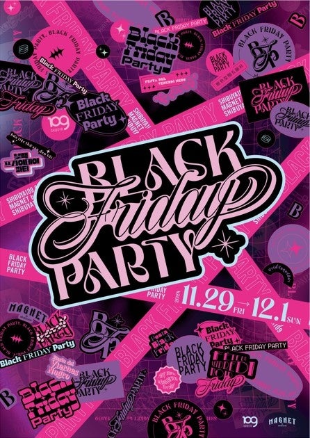 SHIBUYA109BLACK FRIDAYCxgIwBLACK FRIDAY PARTYx