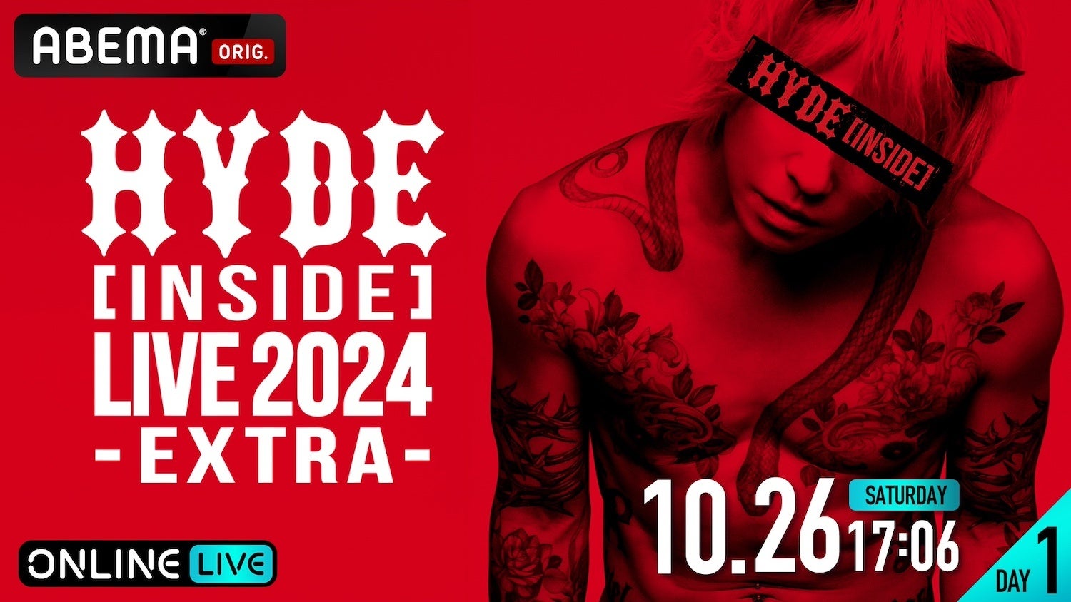 yABEMAzHYDEAҖ]̒ǉwHYDE [INSIDE] LIVE 2024 -EXTRA-xtEbZ̖͗l1026iyjA27ij176藼Ɛ萶zM