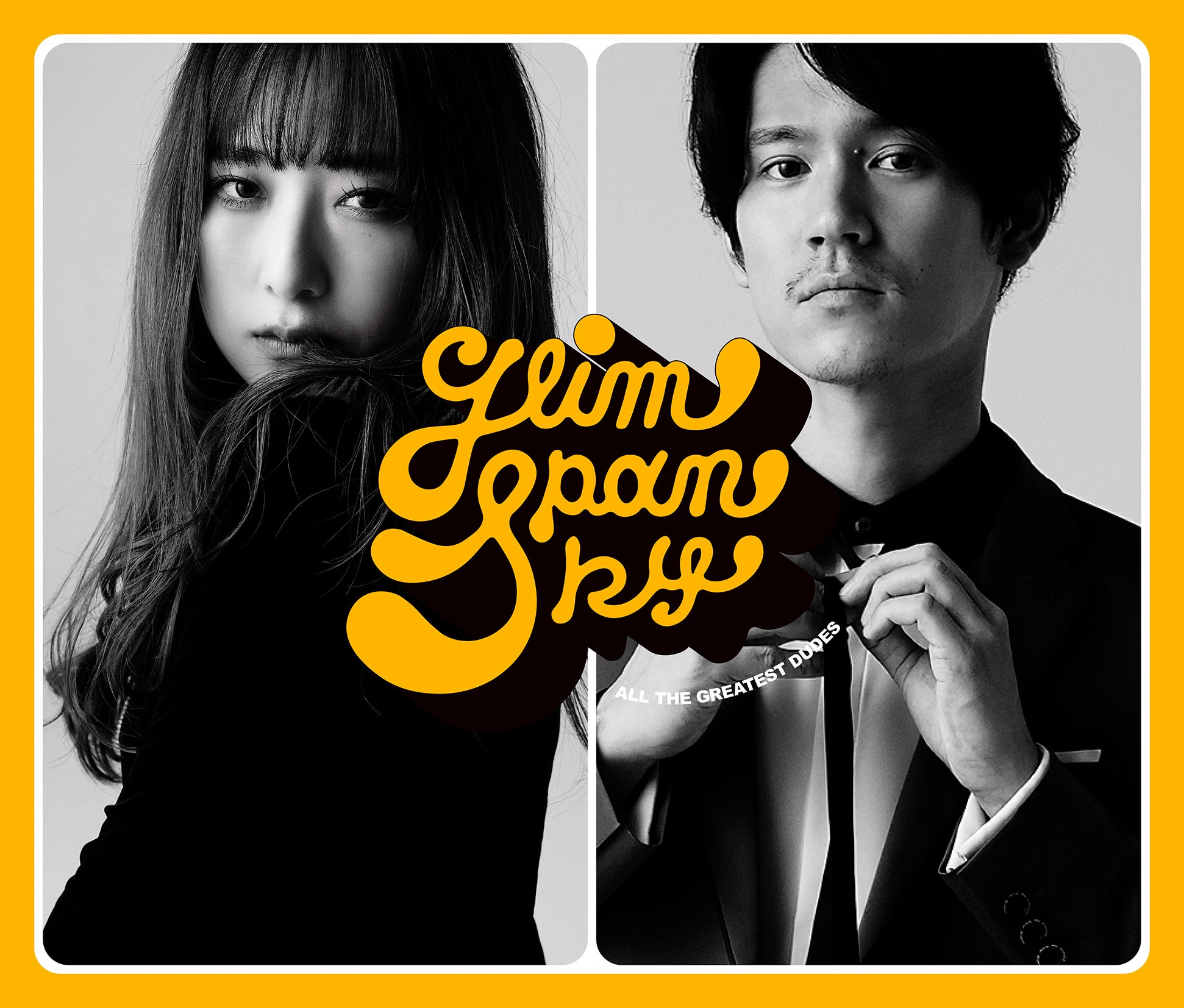 GLIM SPANKYA10NLOxXgAouAll the Greatest Dudesv@1127ijI